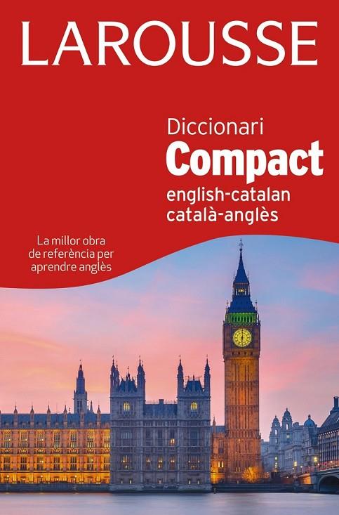 DICCIONARI COMPACT CATALÀ-ANGLÈS / ENGLISH-CATALÁN | 9788415785842 | LAROUSSE EDITORIAL