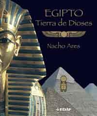 EGIPTO TIERRA DE DIOSES | 9788441424982 | ARES, NACHO