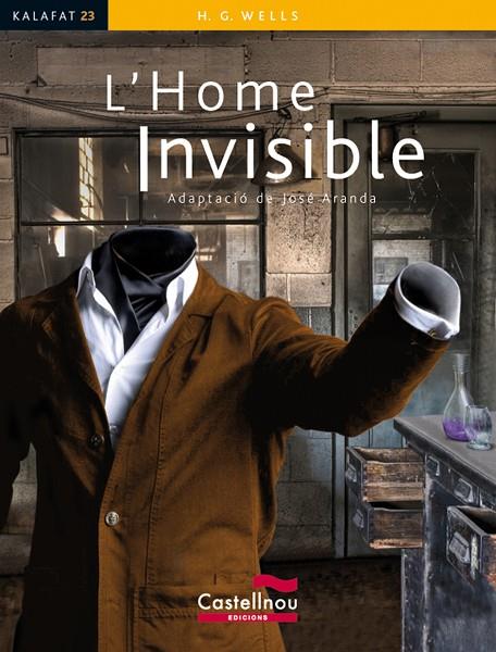 HOME INVISIBLE, L' | 9788498046281 | WELLS, H.G.