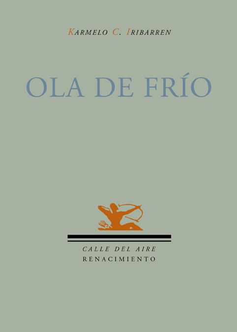 OLA DE FRIO | 9788484723004 | IRIBARREN, KARMELO