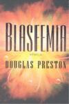 BLASFEMIA | 9788401337123 | PRESTON, DOUGLAS / CHILD, LINCOLN