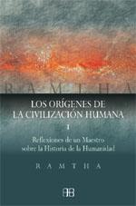 ORIGENES DE LA CIVILIZACION HUMANA, LOS | 9788496111004 | RAMTHA