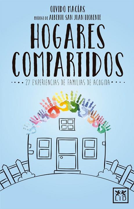 HOGARES COMPARTIDOS | 9788416894802 | MACÍAS VALLE, OLVIDO