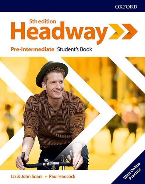 NEW HEADWAY 5TH EDITION PRE-INTERMEDIATE. STUDENT'S BOOK WITH STUDENT'S RESOURCE | 9780194527699 | SOARS, LIZ AND JOHN