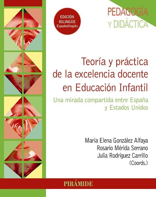 TEORÍA Y PRÁCTICA DE LA EXCELENCIA DOCENTE EN EDUCACIÓN INFANTIL | 9788436845426 | GONZÁLEZ ALFAYA, MARÍA ELENA / MÉRIDA SERRANO, ROSARIO / RODRÍGUEZ CARRILLO, JULIA