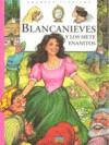 BLANCANIEVES Y LOS SIETE ENANITOS | 9782846062633 | AA.VV