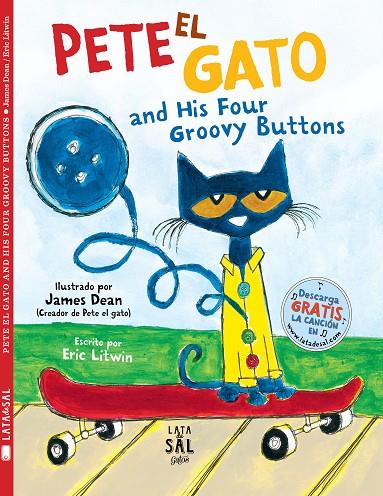 PETE EL GATO AND HIS FOUR GROOVY BUTTONS | 9788494918261 | LITWIN, ERIC