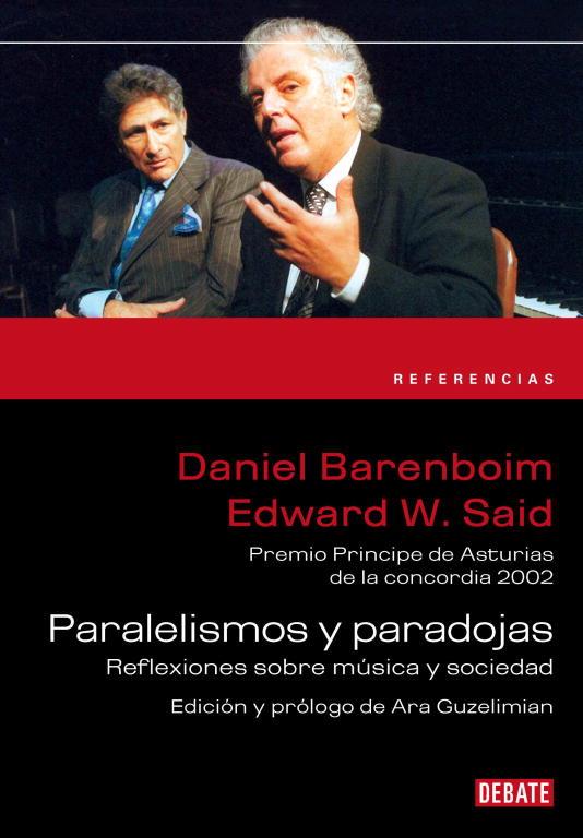 PARALELISMOS Y PARADOJAS | 9788483069622 | BARENBOIM, DANIEL / SAID, EDWARD W.