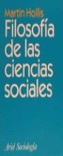 FILOSOFIA DE LAS CIENCIS SOCIALES | 9788434416925 | HOLLIS, MARTIN
