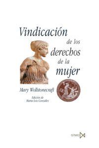 VINDICACION DE LOS DERECHOS DE LA MUJER | 9788470904646 | WOLLSTONECRAFT, MARY