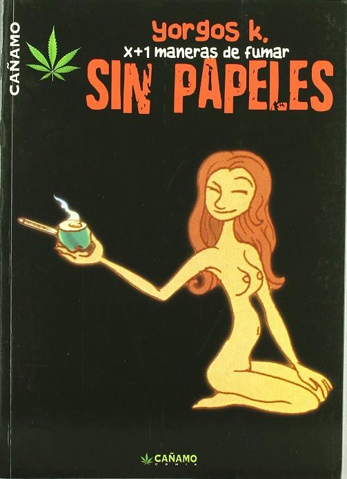 SIN PAPELES  X+1 MANERAS DE FUMAR | 9788493102685 | KONSTANTINOU, YORGOS