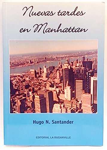 NUEVAS TARDES EN MANHATTAN | 9788495837158 | SANTANDER, HUGO N