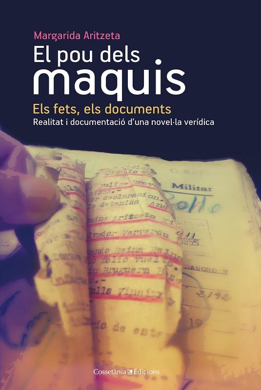 POU DELS MAQUIS, EL. ELS FETS, ELS DOCUMENTS | 9788490340455 | ARITZETA, MARGARIDA