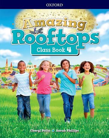 AMAZING ROOFTOPS 4. CLASS BOOK | 9780194167949 | AA.VV.
