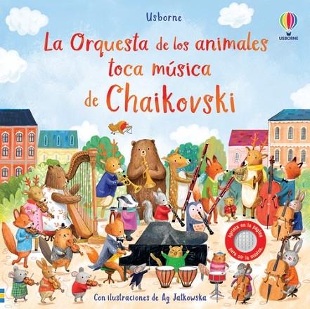 ORQUESTA ANIMALES TOCA MUSICA CHAIKOVSKI | 9781805314158 | TAPLIN, SAM