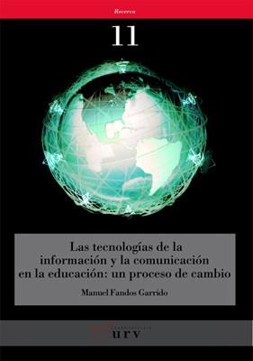 TECNOLOGIAS DE LA INFORMACION Y LA COMUNICACION EN LA EDUCAC | 9788484241034 | FANDOS GARRIDO, MANUEL