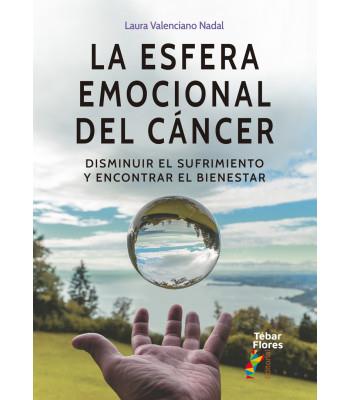 LA ESFERA EMOCIONAL DEL CANCER | 9788473607742 | VALENCIANO NADAL, LAURA