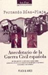 ANECDOTARIO DE LA GUERRA CIVIL ESPAÑOLA | 9788401530029 | DIAZ-PLAJA, FERNANDO
