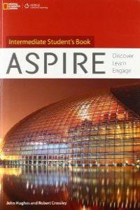 ASPIRE INTERMEDIATE STUDENT'S BOOK | 9781133564478 | HUGHES, JOHN / CROSSLEY, ROBERT