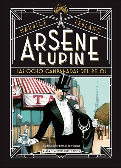 ARSÈNE LUPIN, LAS OCHO CAMPANADAS DEL RELOJ | 9788419599445 | LEBLANC, MAURICE
