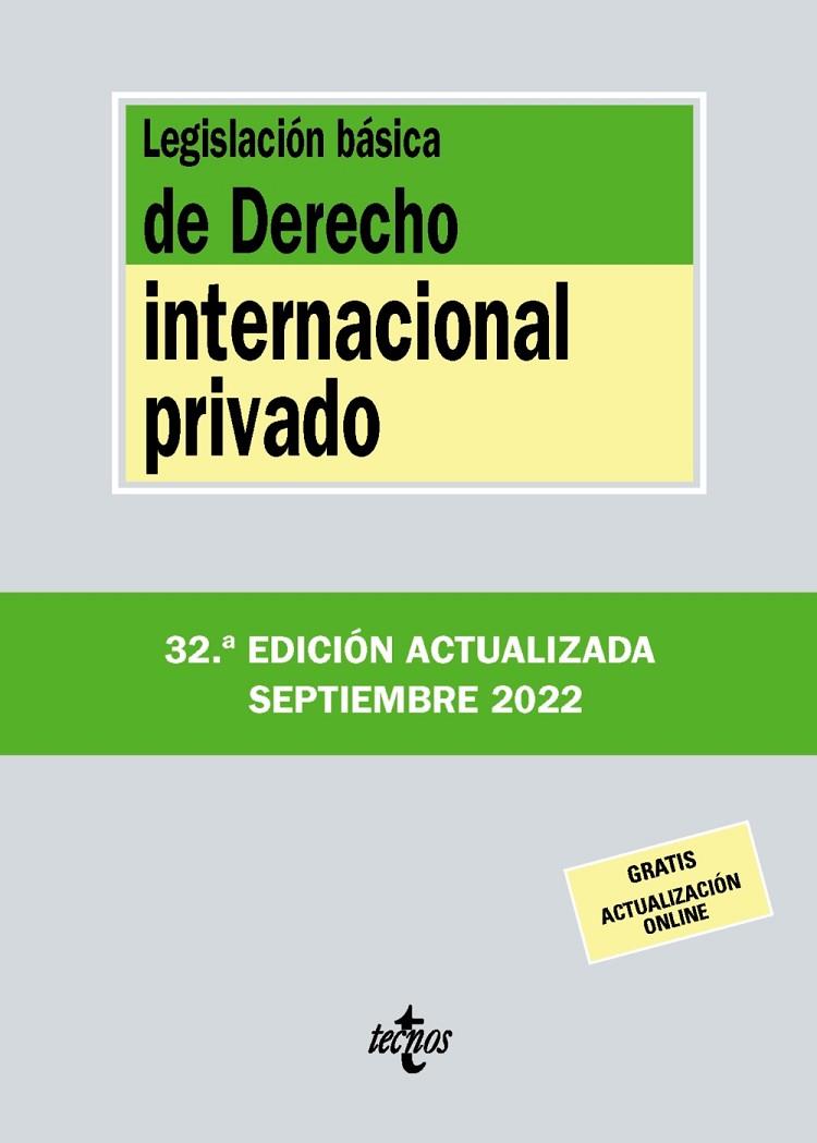 LEGISLACIÓN BÁSICA DE DERECHO INTERNACIONAL PRIVADO | 9788430985654 | EDITORIAL TECNOS