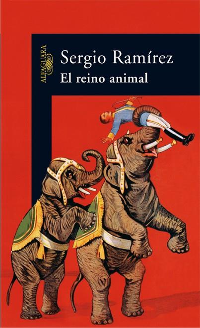 REINO ANIMAL, EL | 9788420470320 | RAMIREZ, SERGIO