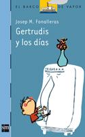 GERTRUDIS Y LOS DIAS | 9788467536430 | FONALLERAS, JOSEP M.