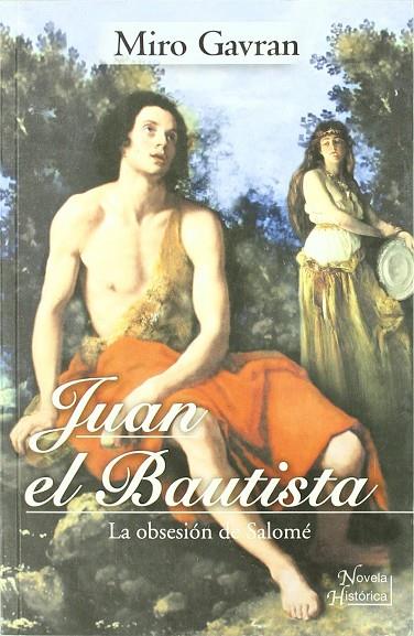 JUAN EL BAUTISTA | 9789500230933 | GAVRAN, MIRO