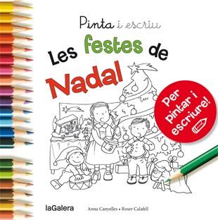 PINTA I ESCRIU LES FESTES DE NADAL | 9788424649722 | CANYELLES ROCA, ANNA
