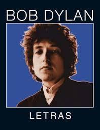 BOB DYLAN. LETRAS 1962-2001 | 9788496879638 | DYLAN, BOB
