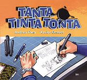 TANTA TINTA TONTA | 9788495684578 | FARO, ANDREU / GRASET, XAVIER