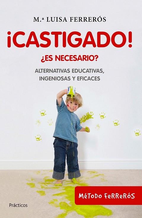 CASTIGADO! | 9788408100690 | FERREROS, MARIA LUISA