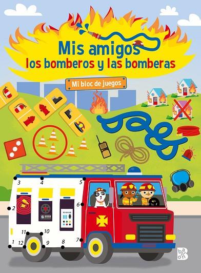 MIS AMIGOS LOS BOMBEROS Y LAS BOMBERAS-MI BLOC DE JUEGOS | 9789403234885 | BALLON