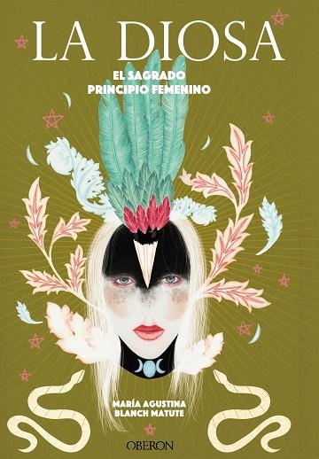 LA DIOSA. EL SAGRADO PRINCIPIO FEMENINO | 9788441543690 | BLANCH MATUTE, MARÍA AGUSTINA