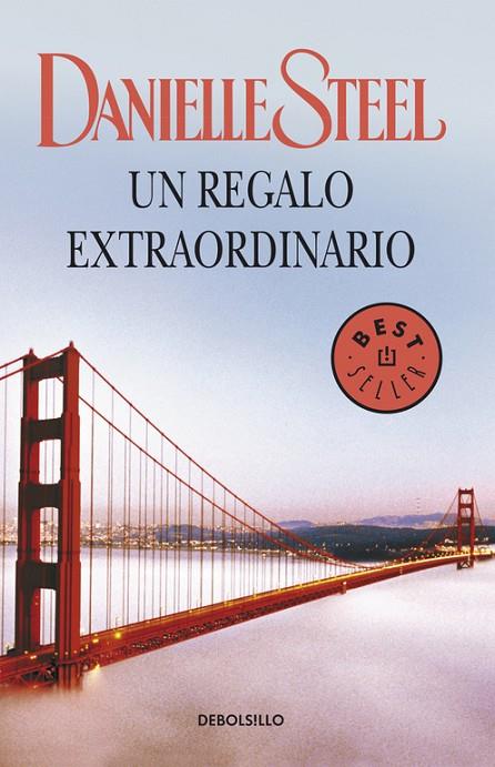 REGALO EXTRAORDINARIO, UN | 9788499898643 | STEEL, DANIELLE