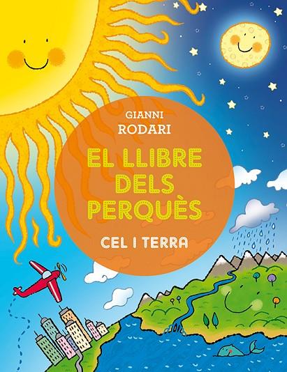 EL LLIBRE DELS PERQUÈS - CEL I TERRA | 9788491450382 | RODARI, GIANNI
