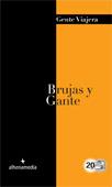 BRUJAS Y GANTE GENTE VIAJERA 2012 | 9788492963690 | BASTART, JORDI