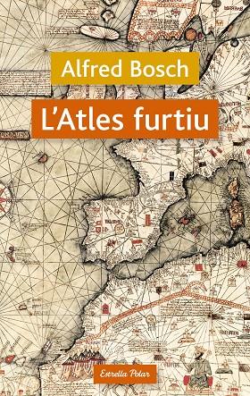 L'ATLES FURTIU | 9788499320038 | BOSCH, ALFRED