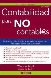 CONTABILIDAD PARA NO CONTABLES | 9788436825169 | WAYNE, LABEL/LEÓN LEDESMA, JAVIER DE