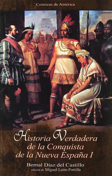 HISTORIA VERDADERA DE LA CONQUISTA DE LA NUEVA ESPAÑA | 9788492518364 | DIAZ, BERNAL