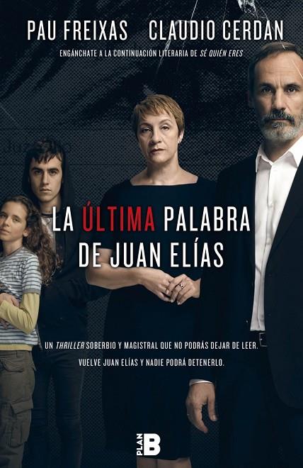 LA ÚLTIMA PALABRA DE JUAN ELÍAS | 9788417001056 | FREIXAS, PAU / CERDÁN, CLAUDIO
