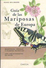 GUIA DE LAS MARIPOSAS DE EUROPA | 9788428216661 | BELLMANN, HEIKO