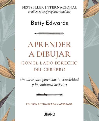 APRENDER A DIBUJAR - EDICIÓN REVISADA | 9788417694210 | EDWARDS, BETTY