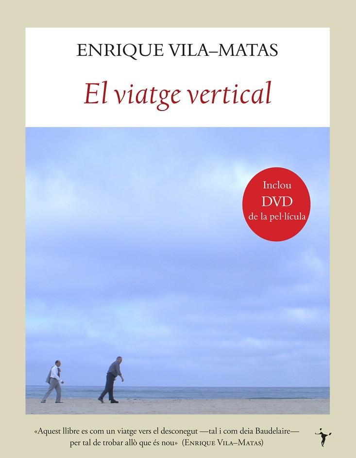 VIATGE VERTICAL, EL | 9788496601642 | VILA-MATAS, ENRIQUE