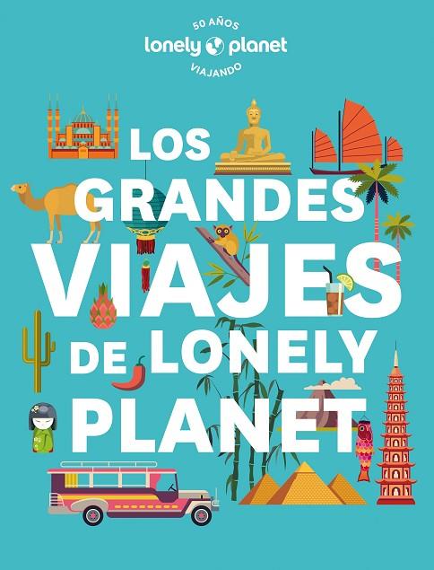 LOS GRANDES VIAJES DE LONELY PLANET | 9788408268567 | AA. VV.