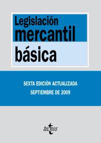 LEGISLACION MERCANTIL BASICA 2009 | 9788430949328 | ARROYO MARTÍNEZ, IGNACIOED. LIT.