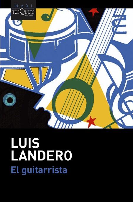 EL GUITARRISTA | 9788490668283 | LANDERO, LUIS
