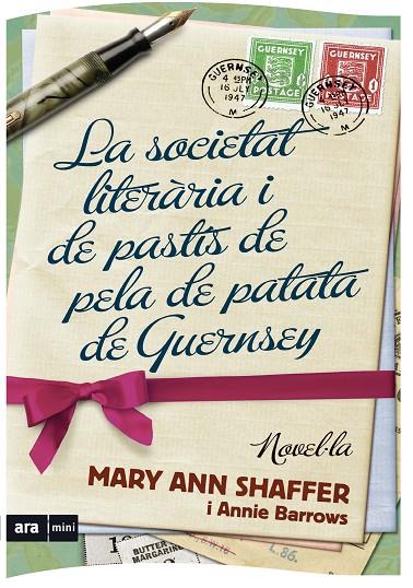 SOCIETAT LITERARIA I DE PASTIS DE PELA DE PATATA DE GUERNSEY | 9788493809539 | SHAFFER, MARY ANN/ BARROWS, ANNIE