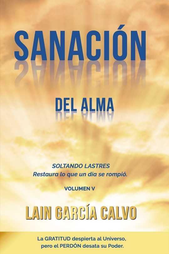 SANACION DEL ALMA | 9788469754412 | GARCÍA CALVO, LAIN