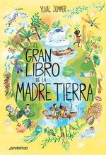 EL GRAN LIBRO DE LA MADRE TIERRA | 9788426147332 | YUVAL ZOMMER